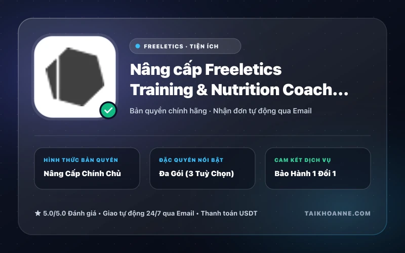 Nâng cấp Freeletics Training & Nutrition Coach Chính Chủ