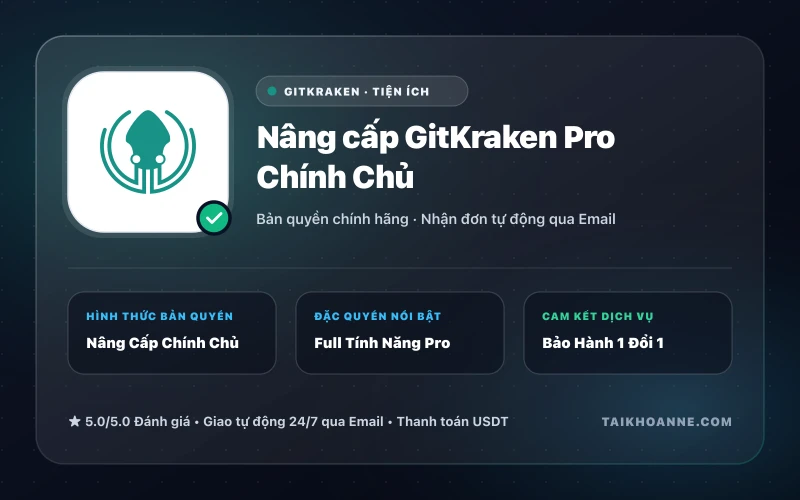 Nâng cấp GitKraken Pro Chính Chủ