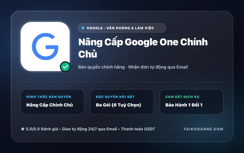 Nâng Cấp Google One Chính Chủ