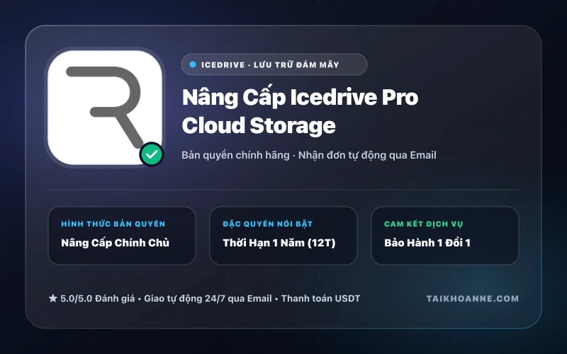 Nâng Cấp Icedrive Pro Cloud Storage
