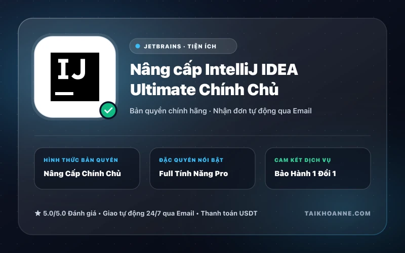 Nâng cấp IntelliJ IDEA Ultimate Chính Chủ