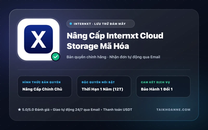 Nâng Cấp Internxt Cloud Storage Mã Hóa