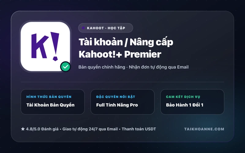 Tài khoản / Nâng cấp Kahoot!+ Premier