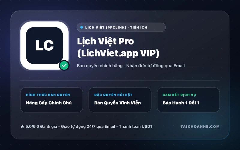 Lịch Việt Pro (LichViet.app VIP)