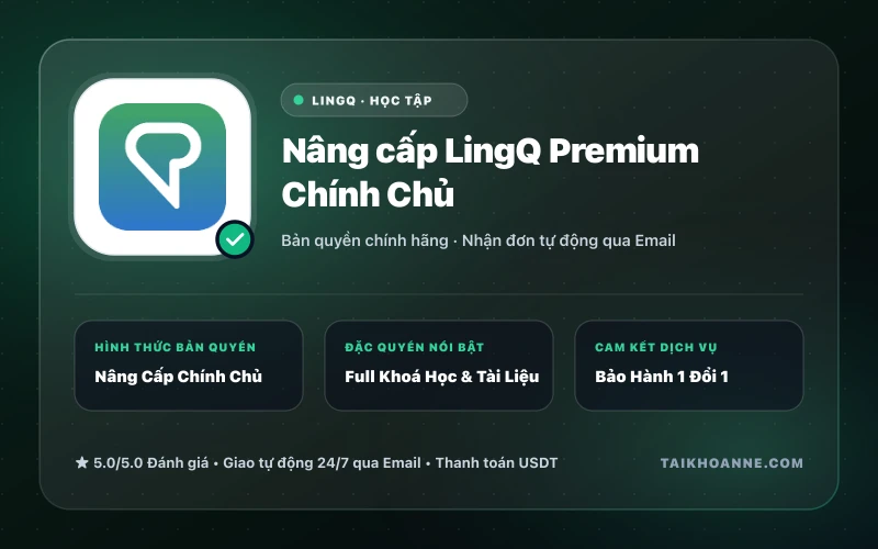 Nâng cấp LingQ Premium Chính Chủ