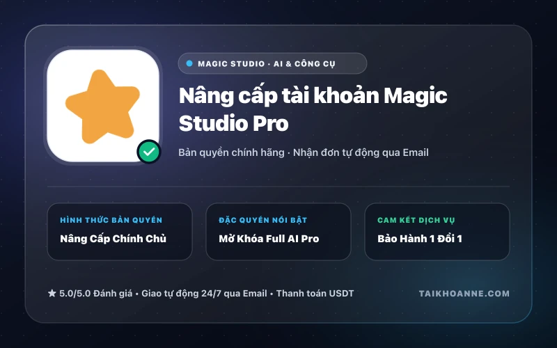 Nâng cấp tài khoản Magic Studio Pro