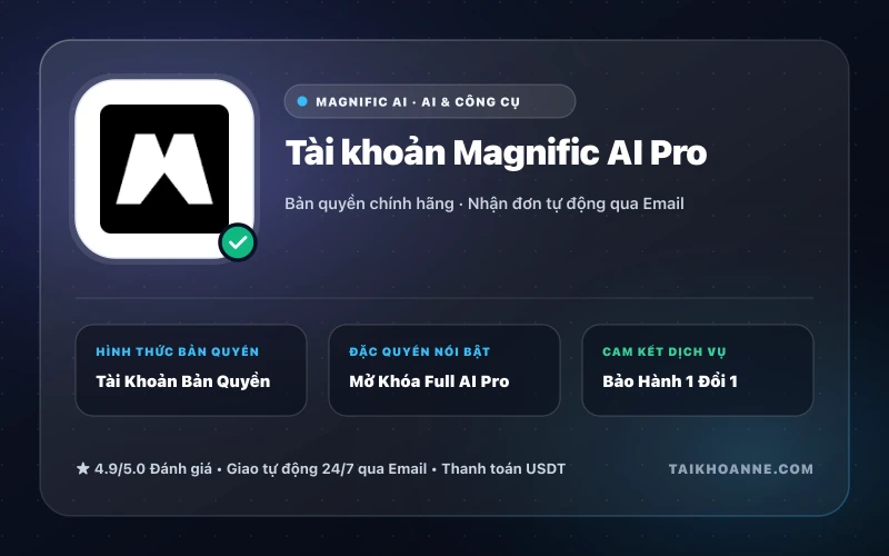 Tài khoản Magnific AI Pro