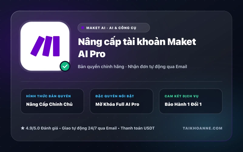 Nâng cấp tài khoản Maket AI Pro