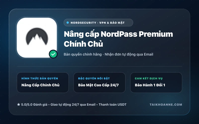 Nâng cấp NordPass Premium Chính Chủ