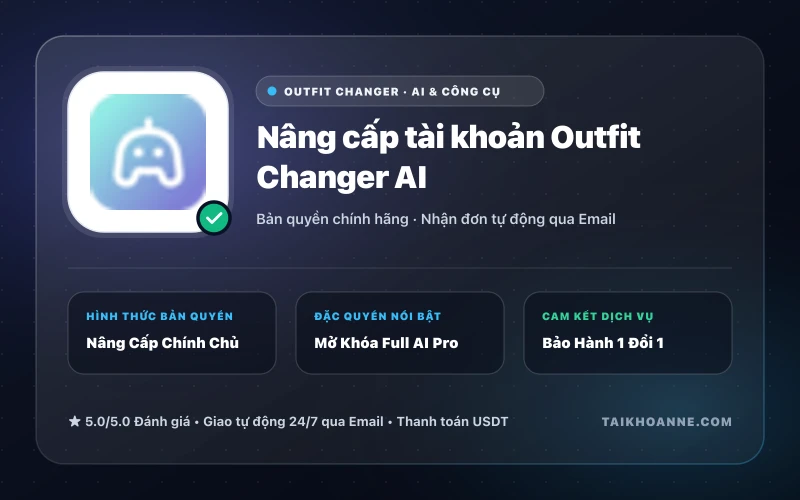 Nâng cấp tài khoản Outfit Changer AI