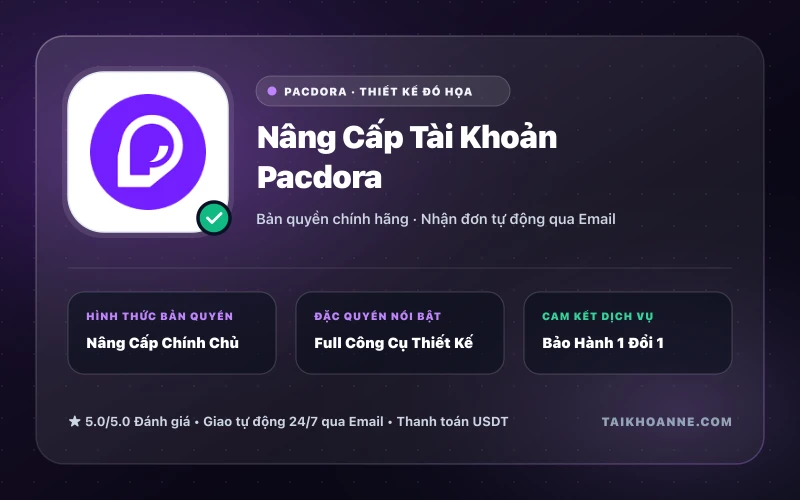 Nâng Cấp Tài Khoản Pacdora