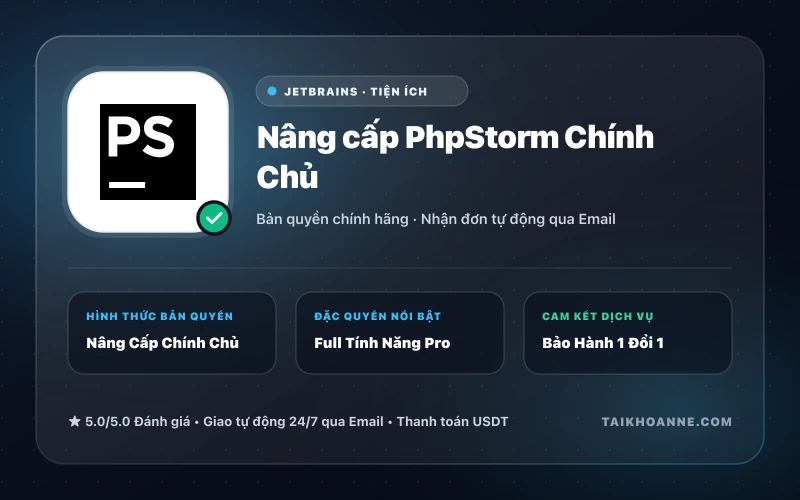 Nâng cấp PhpStorm Chính Chủ