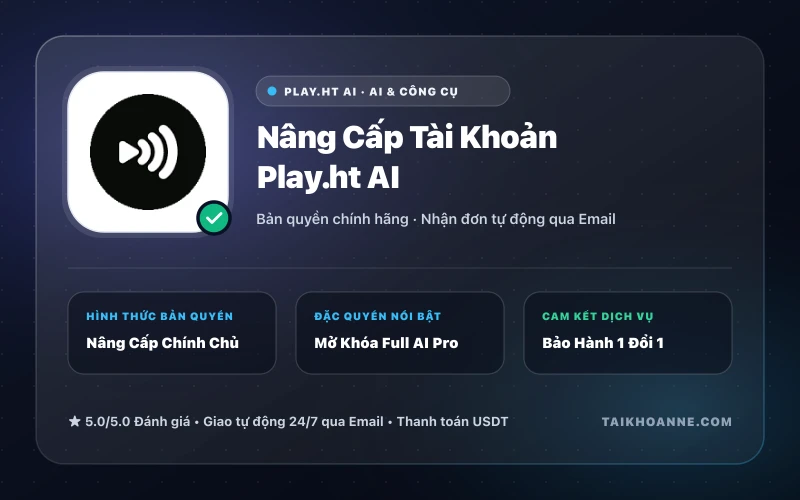 Nâng Cấp Tài Khoản Play.ht AI