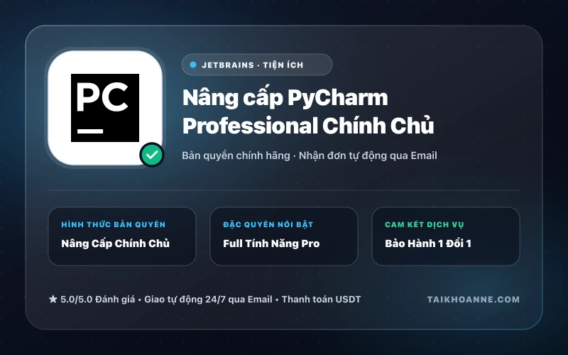 Nâng cấp PyCharm Professional Chính Chủ