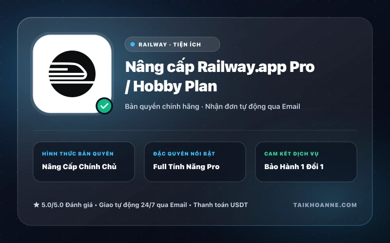 Nâng cấp Railway.app Pro / Hobby Plan
