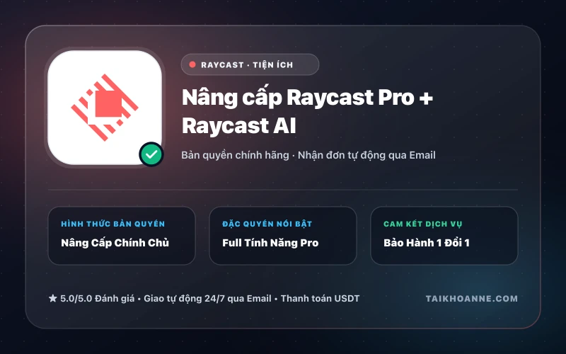 Nâng cấp Raycast Pro + Raycast AI