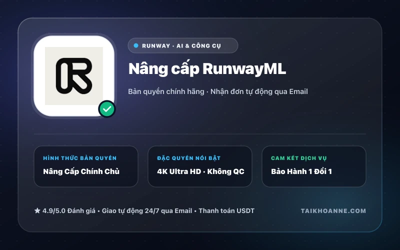 Nâng cấp RunwayML