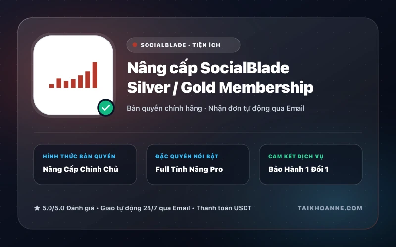 Nâng cấp SocialBlade Silver / Gold Membership
