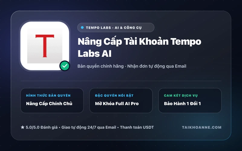 Nâng Cấp Tài Khoản Tempo Labs AI