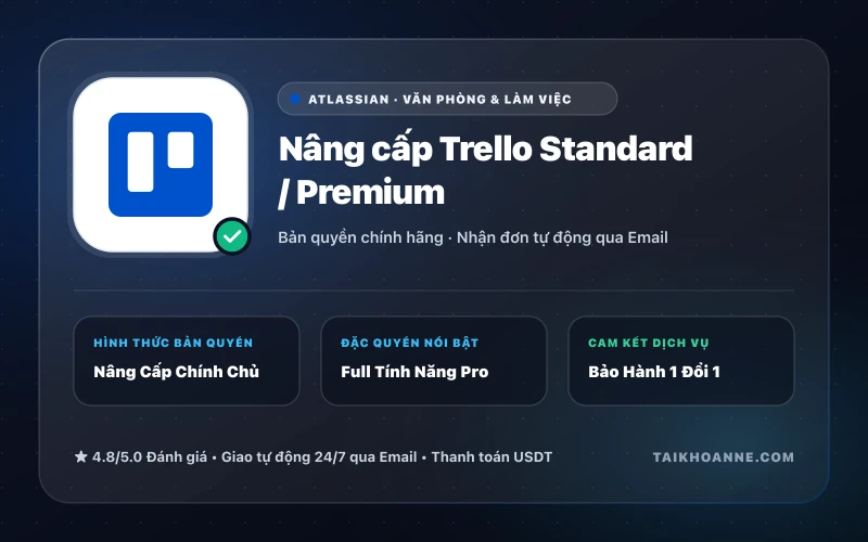 Nâng cấp Trello Standard / Premium
