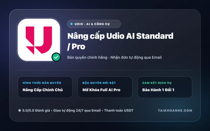 Nâng cấp Udio AI Standard / Pro
