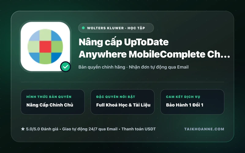 Nâng cấp UpToDate Anywhere MobileComplete Chính Chủ