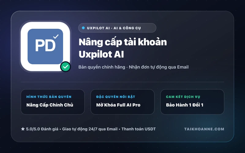 Nâng cấp tài khoản Uxpilot AI