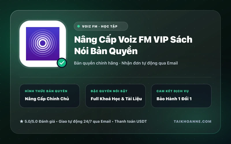 Nâng Cấp Voiz FM VIP Sách Nói Bản Quyền