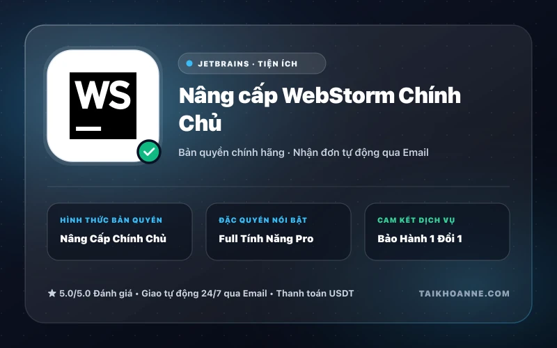 Nâng cấp WebStorm Chính Chủ