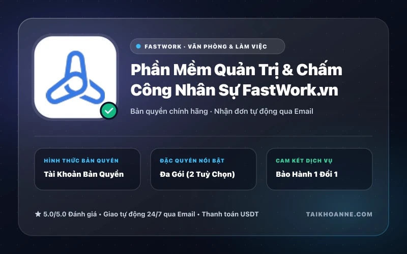 Phần Mềm Quản Trị & Chấm Công Nhân Sự FastWork.vn