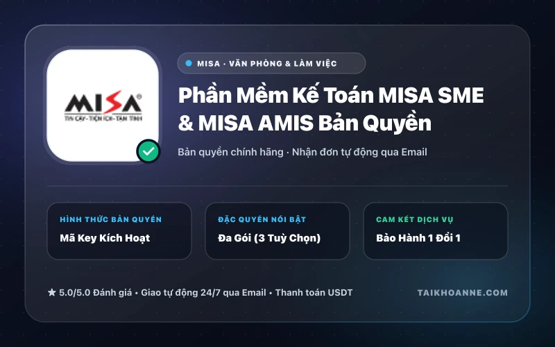 Phần Mềm Kế Toán MISA SME & MISA AMIS Bản Quyền