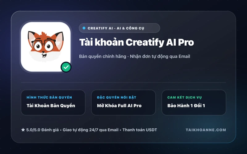 Tài khoản Creatify AI Pro