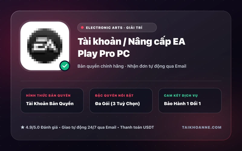 Tài khoản / Nâng cấp EA Play Pro PC