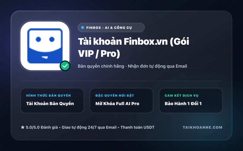 Tài khoản Finbox.vn (Gói VIP / Pro)