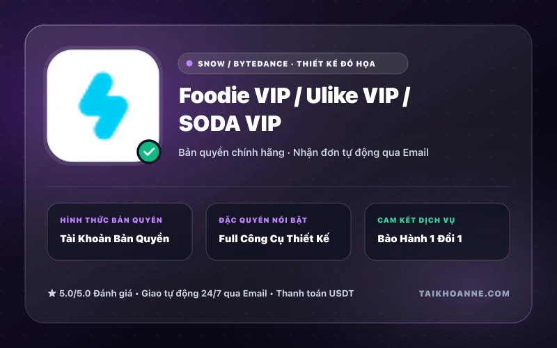 Foodie VIP / Ulike VIP / SODA VIP