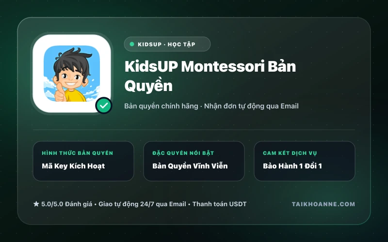 KidsUP Montessori Bản Quyền