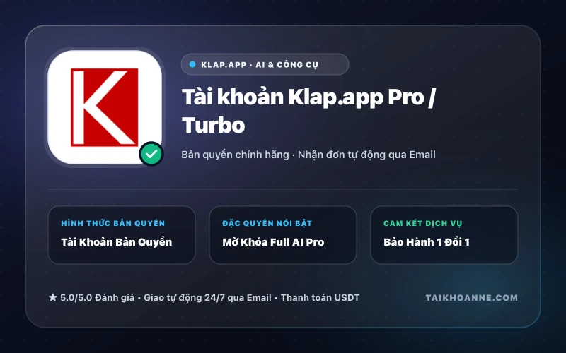 Tài khoản Klap.app Pro / Turbo