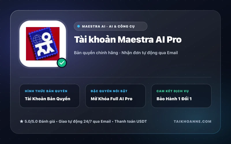 Tài khoản Maestra AI Pro