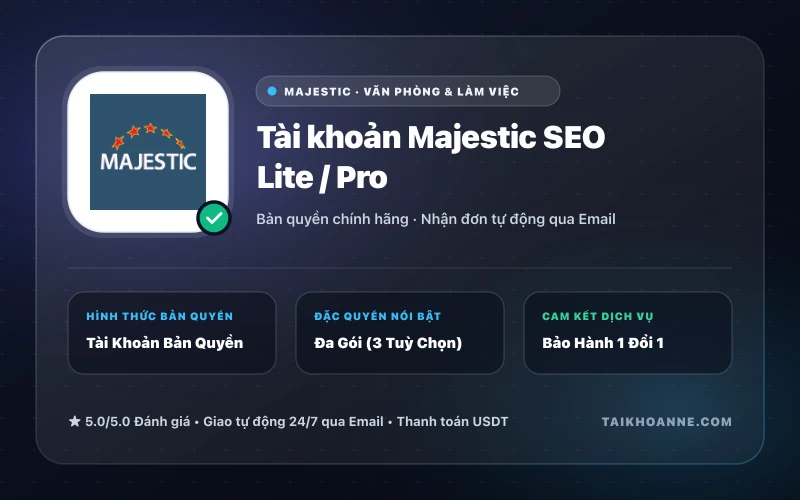 Tài khoản Majestic SEO Lite / Pro