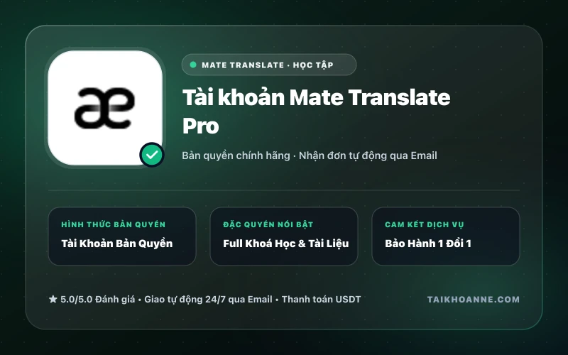 Tài khoản Mate Translate Pro