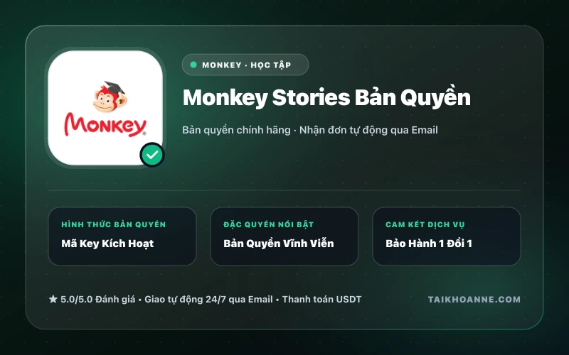 Monkey Stories Bản Quyền