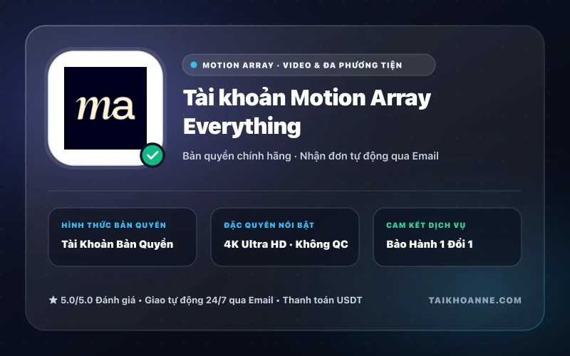 Tài khoản Motion Array Everything