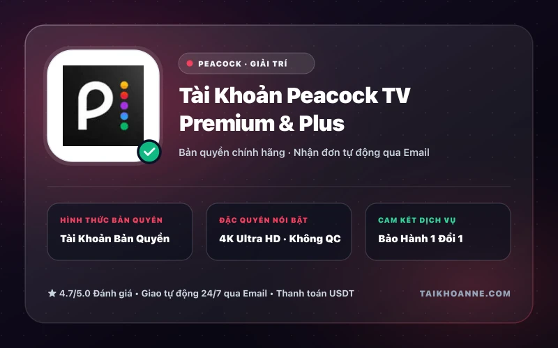 Tài Khoản Peacock TV Premium & Plus