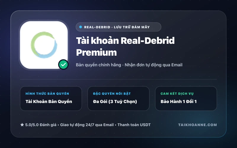 Tài khoản Real-Debrid Premium