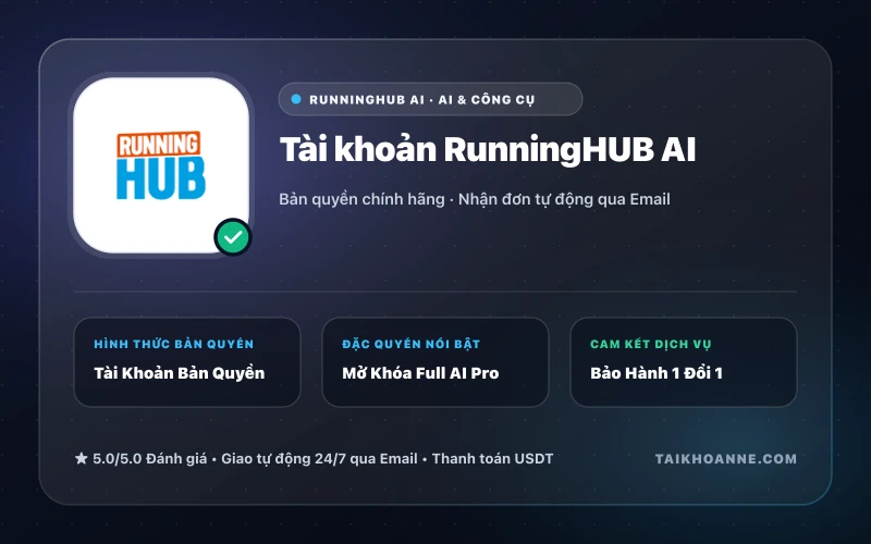 Tài khoản RunningHUB AI
