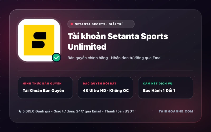 Tài khoản Setanta Sports Unlimited