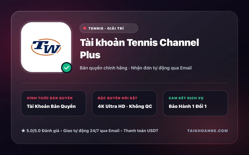 Tài khoản Tennis Channel Plus