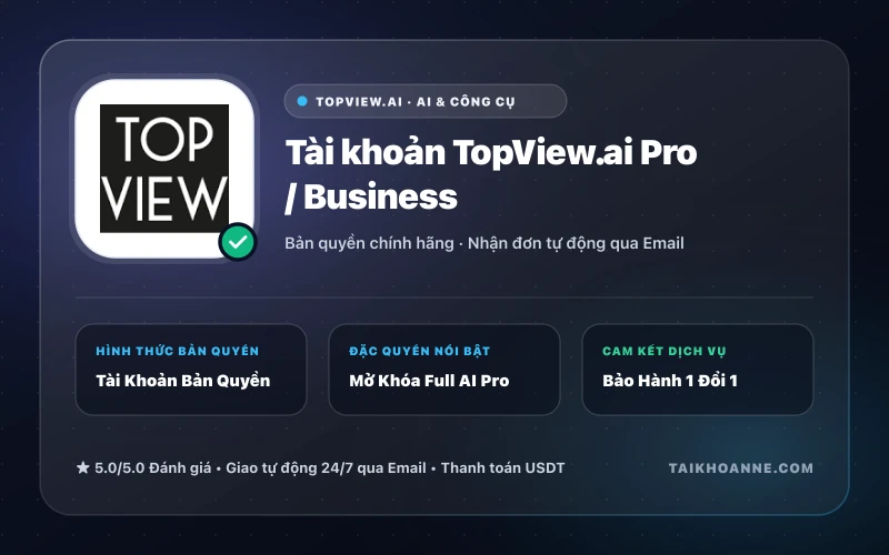 Tài khoản TopView.ai Pro / Business