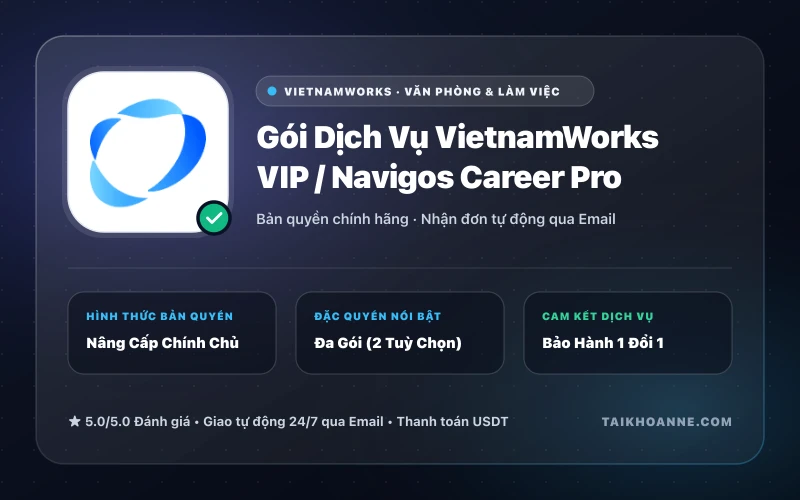 Gói Dịch Vụ VietnamWorks VIP / Navigos Career Pro