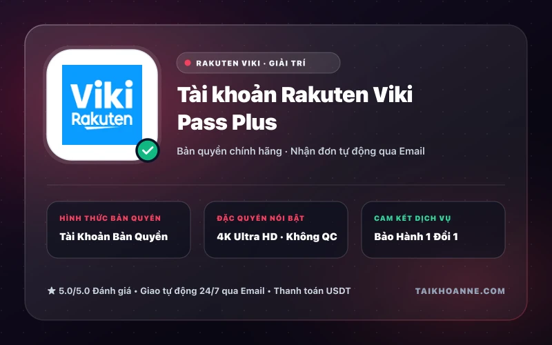 Tài khoản Rakuten Viki Pass Plus